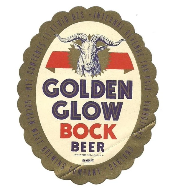 Golden Glow Bock Beer Label, IRTP, Golden West Brewing, Oakland, CA 11 oz