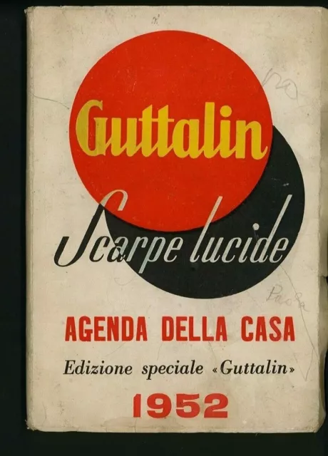 Agenda della Casa Guttalin Scarpe Lucide 1952 con ricette! ▓