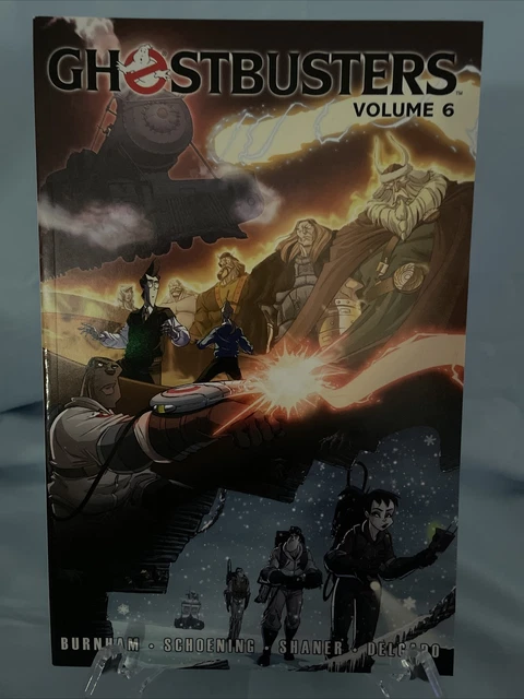 Ghostbusters: Trains, Brains, and Ghostly Remains, Vol. 6, TPB, Burnham
