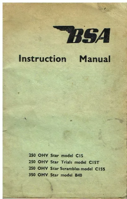 Bsa C15 C15T C15S B40 Star / Trials / Scrambles Original 1961 Instruction Manual