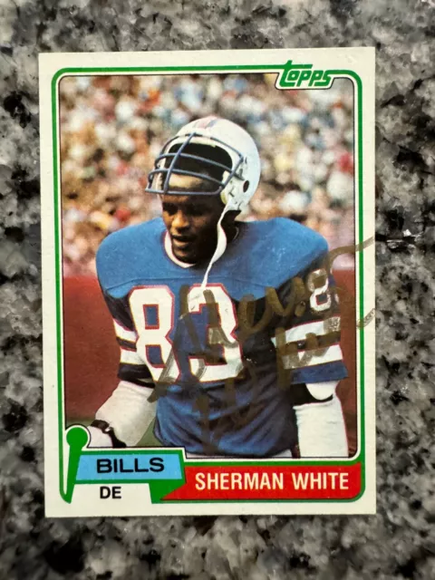 Sherman White Signed BUFFALO BILLS Card   1981 Topps