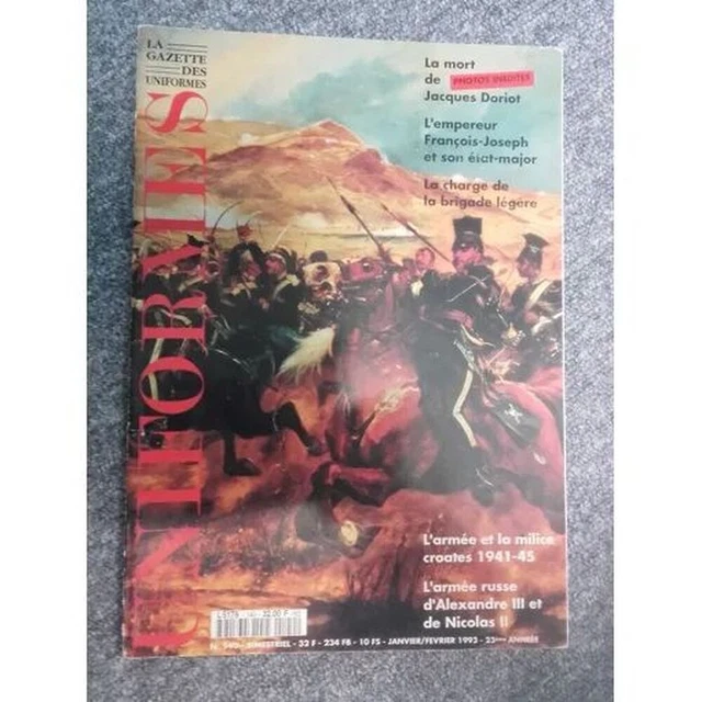LA GAZETTE DES Uniformes N° 140 L'empereur Francois Joseph Et Son Etat ...