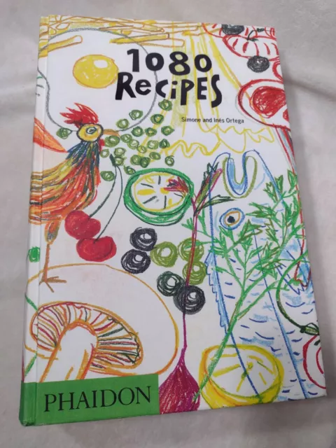 1080 Recipes by INES ORTEGA SIMONE ORTEGA Hardcover Cookbook Mariscal Phaidon