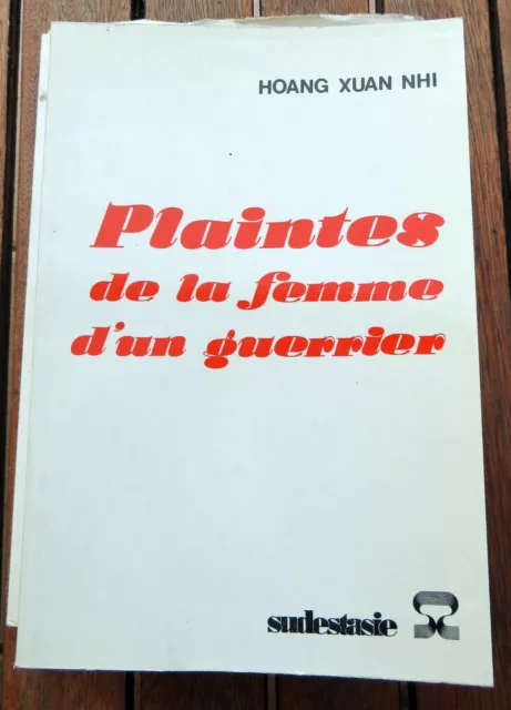 Indochine/Plaintes De La Femme D'un Guerrier/Hoang Xuan Nhi/Ed Sudestasie/1987