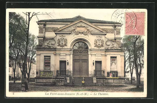 CPA La Ferte-sous-Jouarre, Le Theatre 1905