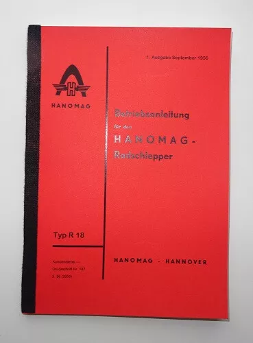 Hanomag R 18 Betriebsanleitung, Bedienungsanleitung, Handbuch, 1. Ausgabe 1956