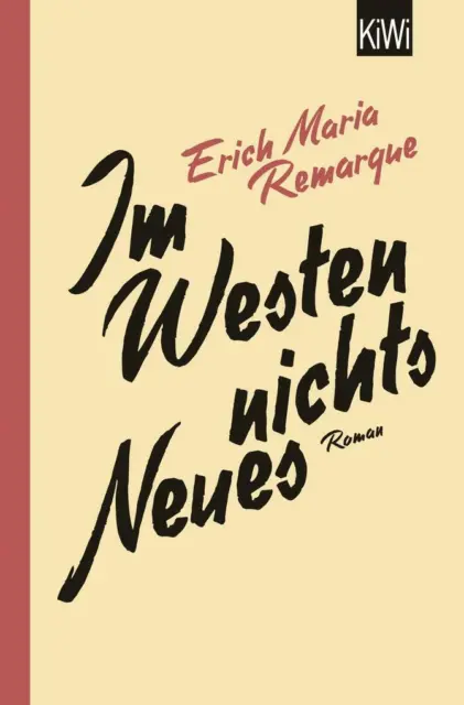 Im Westen nichts Neues | Erich Maria Remarque | deutsch