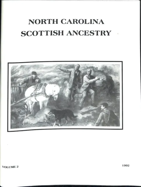 North Carolina Scottish Ancestry Volume 2 1992 by Scott Buie G4