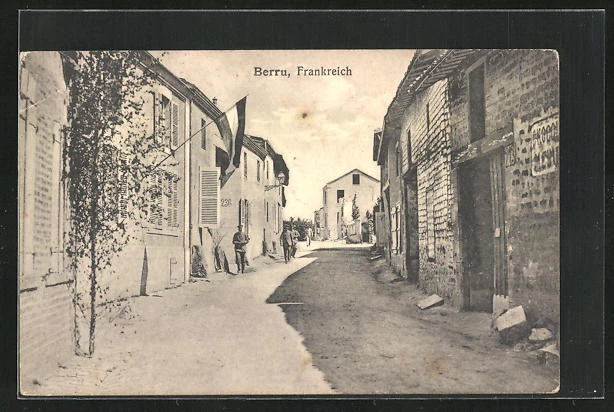 CPA Berru, vue de la rue, Reichsflagge, Infanteristen 1916