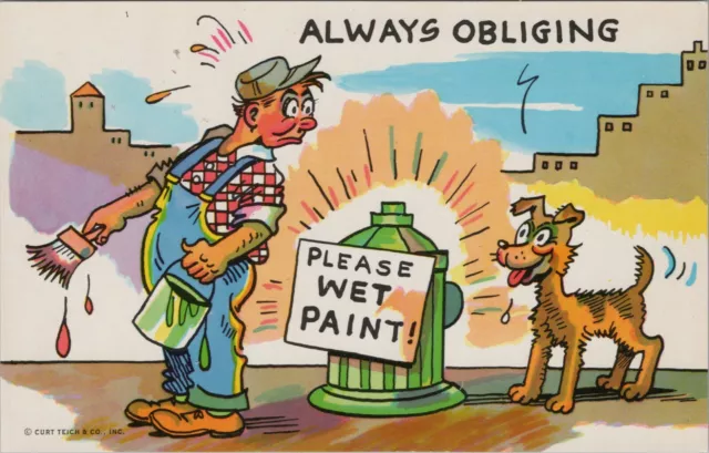 Always Obliging Please Wet Paint Fire Hydrant Dog Comic Chrome Vintage Post Card