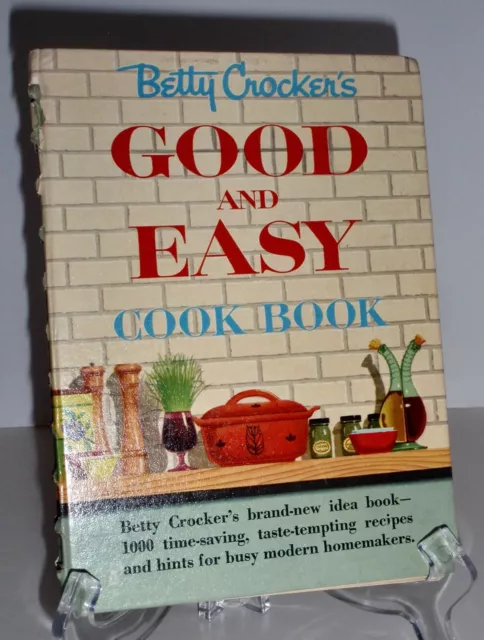 Betty Crocker's Good and Easy Cook Book 1st edition 2nd printing