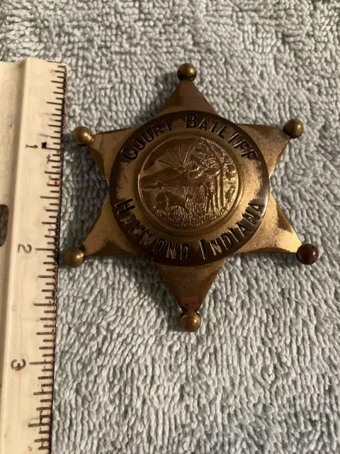 Old Antique Obsolete Hammond Indiana Bailiff Police Badge Chicago 1920's