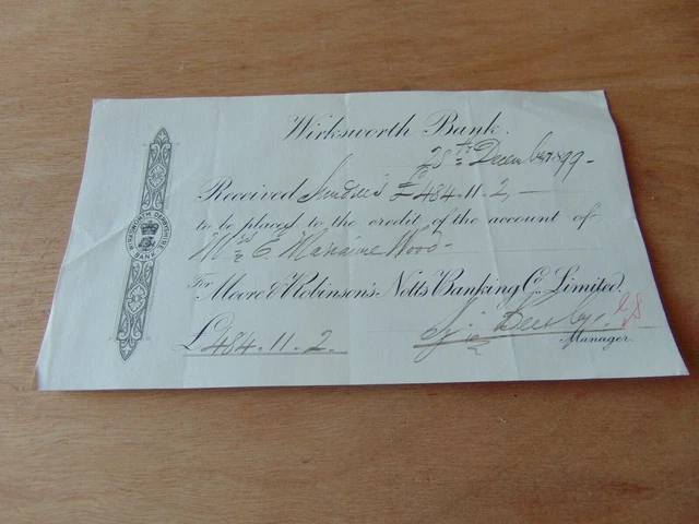 Scarce Ephemera 1899 Receipt Wirksworth Bank Mrs Manaine Wood For £484
