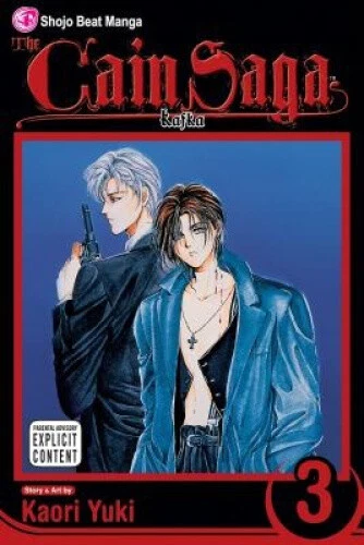 The Cain Saga: Kafka: Volume 3 (Cain Saga) by Kaori Yuki