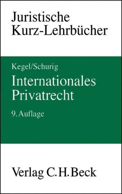Internationales Privatrecht Gerhard Kegel