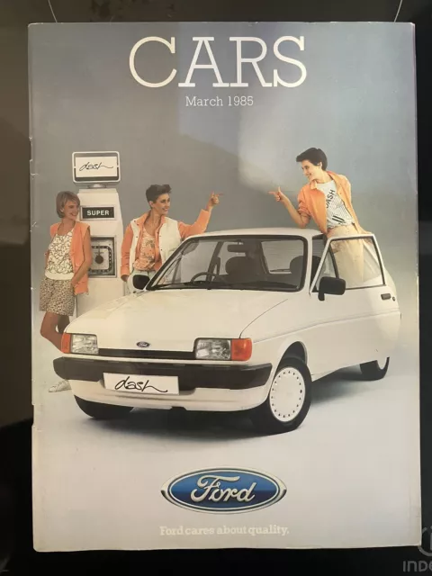 Ford Cars March 1985 UK Brochure Fiesta Escort Orion Sierra Capri Granada