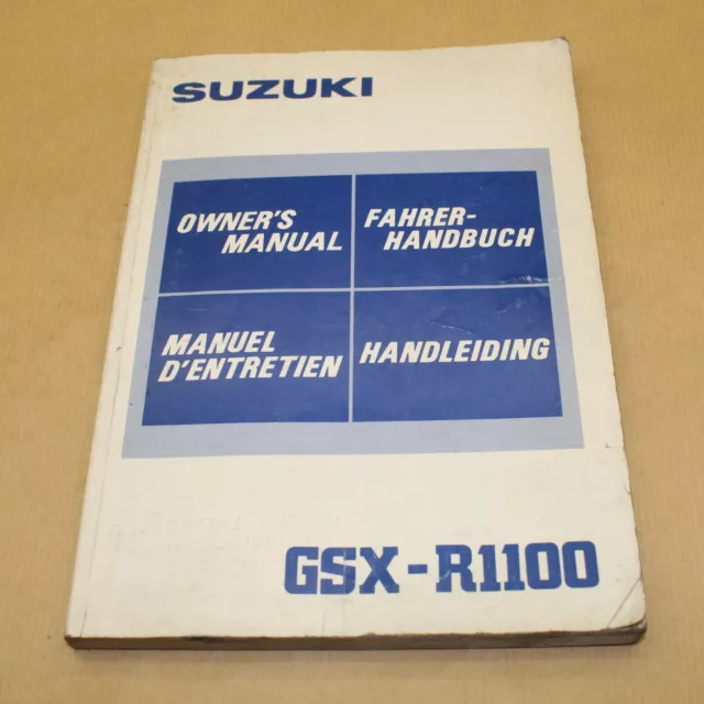 Manuel Technique D'entretien Et D'utilisation Suzuki Gsx-R 1100 1986 -