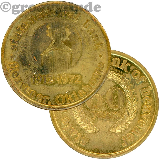 1972 60TH ANNIVERSARY State National Bank Heavener OK Medallion Token