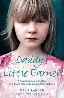 DADDYS LITTLE EARNER: A heartbreaking true story of a brave little
