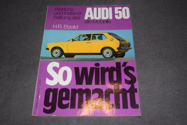 How it is made repair instructions Audi 50 type 86 1.1 / 1.3