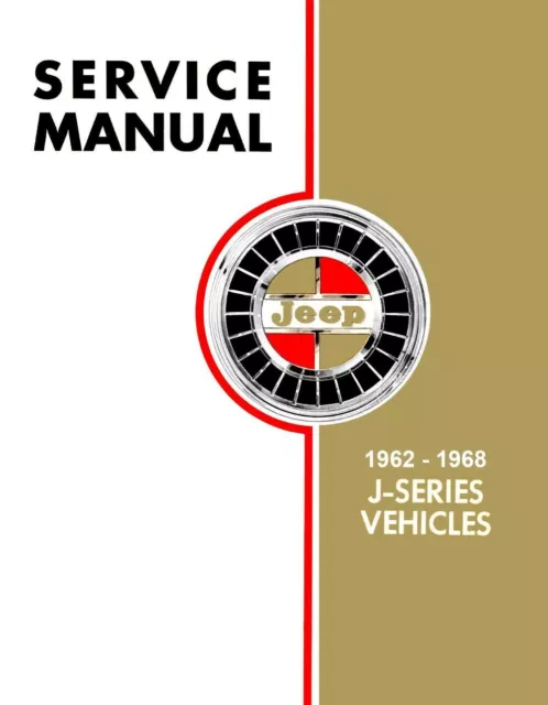 1962-1968 Jeep J-Series Gladiator Wagoneer Shop Manual