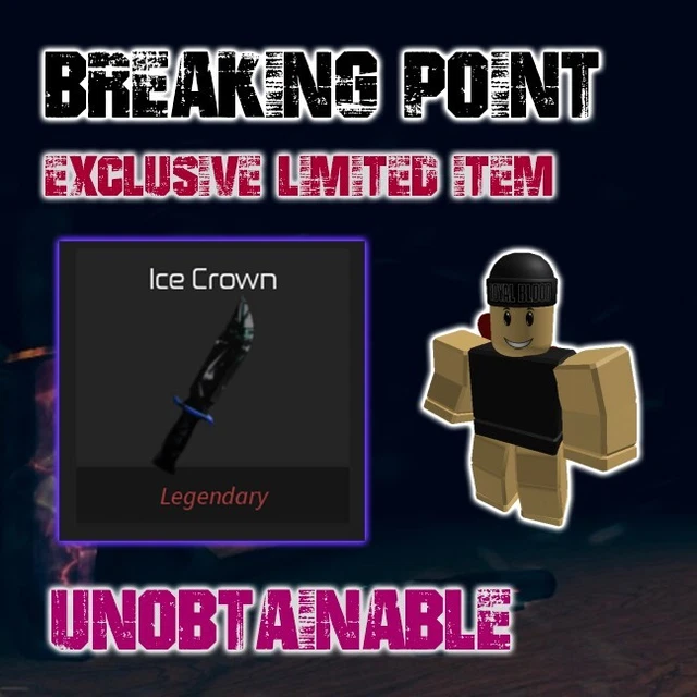 [ICE CROWN UNOBTAINABLE] Roblox Breaking Point Cheap Legendary Knife £3