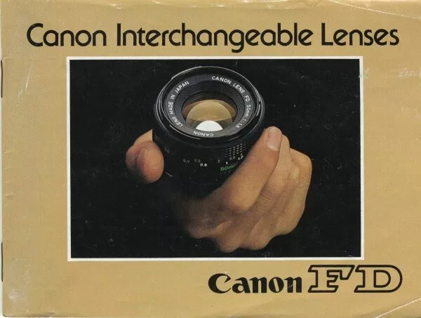 Canon AE-1 Instruction Manual Part I & II and FD Lens Guide: Original 3