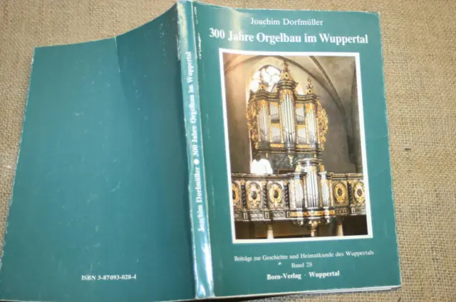 Fachbuch Orgelbau 90 historische Orgeln aus 300 Jahren Wuppertal Kirchenorgel