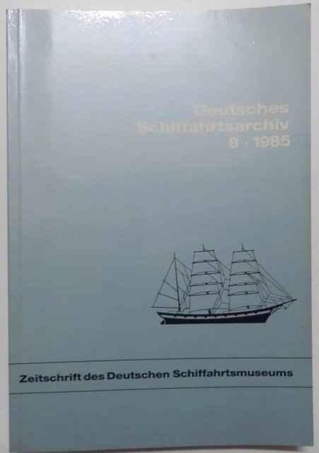 Deutsches Schiffahrtsarchiv  6 - 1983. Uwe, Schnall: