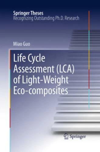 LIFE CYCLE ASSESSMENT LCA Of Light Weight Eco composites 4850 88 45 