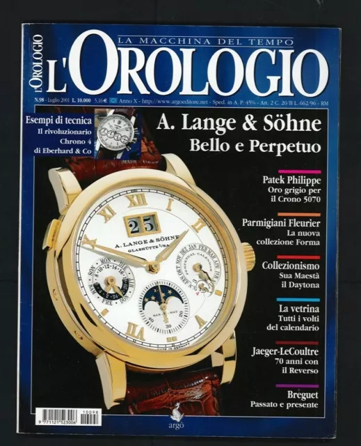 L'Orologio n. 98 del 2001 Lange & Sohne - Patek Philippe - Jaeger-LeCoultre  ▓