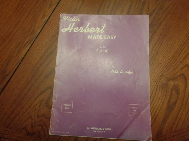 1947 Victor Herbert Made Easy for the Piano Sheet Music Book by Ada Richter