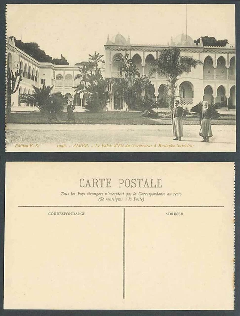 Algeria Old Postcard Alger Palace Palais d'Ete du Gouverneur Mustapha-Superieur