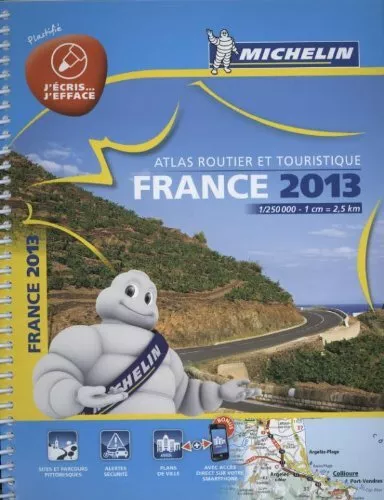 France 2013 (Michelin road atlas - laminated A4 spiral) (Michelin... by Michelin