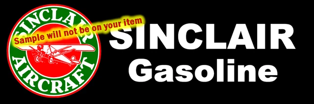 Sinclair Aviation Gasoline Stickers Signs Fridge Magnets Decals Motor Oil Gas