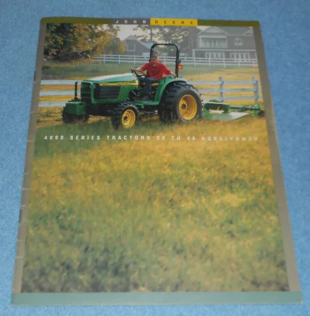 2000 John Deere 4000 Series 20 to 48 HP Tractors Advertising Brochure Booklet