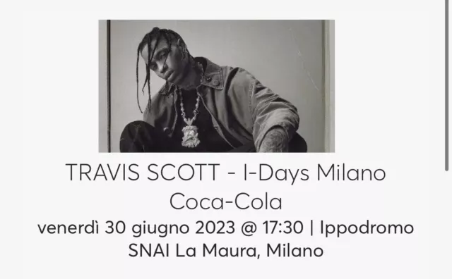 Biglietti concerto Travis Scott 30/06/2023 Ippodromo SNAI Milano Ingresso Rosso