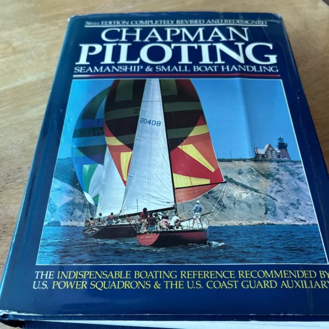 Chapman Piloting seamanship & small Boat Handling 1983 56th Edition  Hardcover