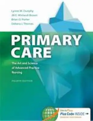 Primary Care the Art and Science of Advanced Practice Nursing : 2