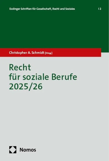Recht Für Soziale Arbeit RECHT FÜR SOZIALE Berufe 2025/26 | Christopher A. Schmidt | Buch | 277
