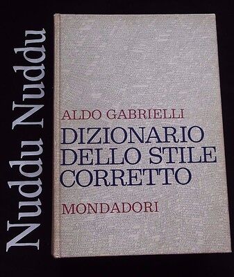 DIZIONARIO LINGUISTICO MODERNO DI ALDO GABRIELLI MONDADORI 851-950 