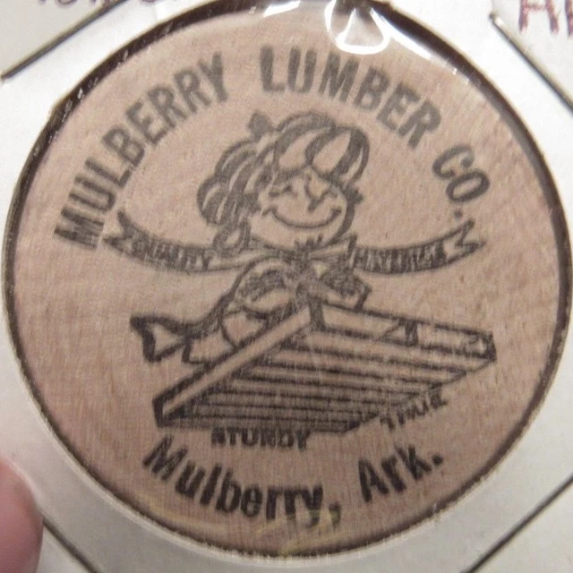 VINTAGE MULBERRY LUMBER Co. Mulberry, AR Wooden Nickel Token Arkansas