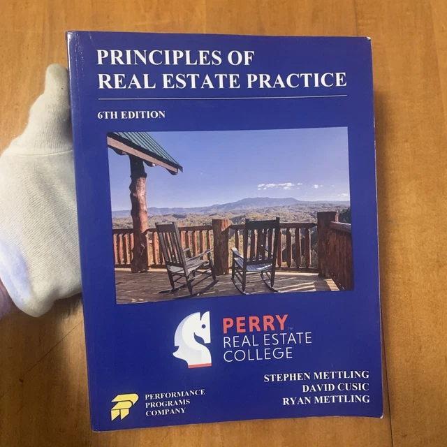 PRINCIPLES OF REAL Estate Practice Perry Real Estate College Edition