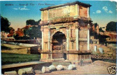 1920 cartolina ROMA Aro di Tito Foro Romano edizione Scrocchi 4389-35 
