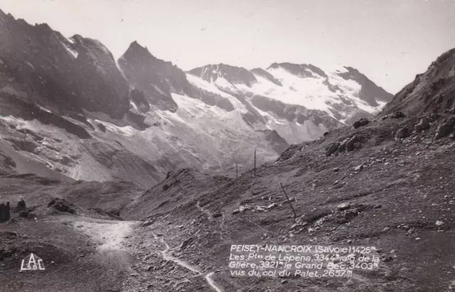 Carte Postale Cpsm Noir Et Blanc / Peisey-Nancroix Lepena Gliere Grand Bec