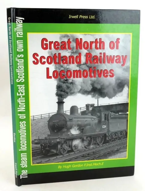 GREAT NORTH OF SCOTLAND RAILWAY LOCOMOTIVES - Gordon, Hugh