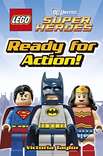 Heroes in Action (LEGO DC Super Heroes, Level 2) By Victoria Taylor