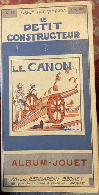 Album Jouet Ancien Le Petit Constructeur – Autos, Autobus, Locomotive – Bernardin-Bechet (Papier, France)