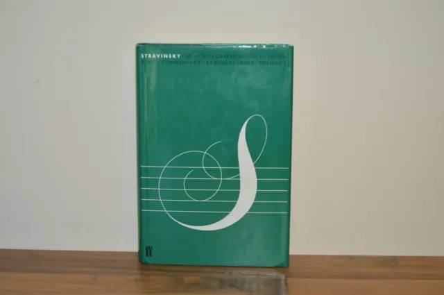 Strawinsky - Ausgewählte Korrespondenz Vol 1 - Robert Craft - Faber 1. Auflage (PW)