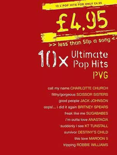 10 Ultimate Pop Hits Music Songbook Piano Voice Guitar - Robbie Britney - 04